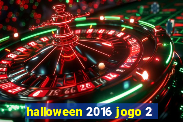 halloween 2016 jogo 2